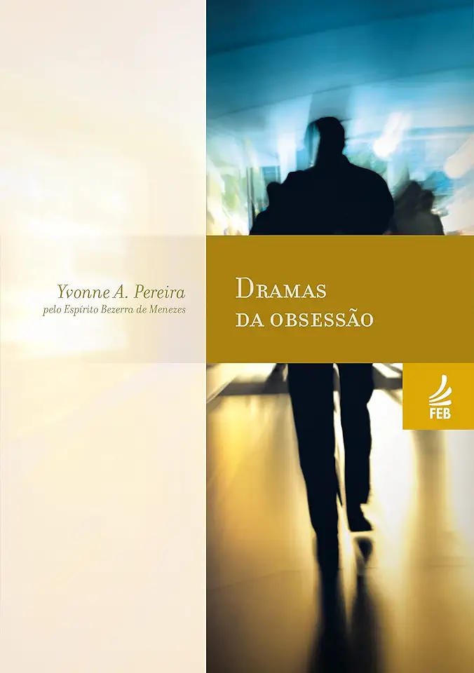 Capa do Livro Dramas da Obsessão - Yvonne A. Pereira