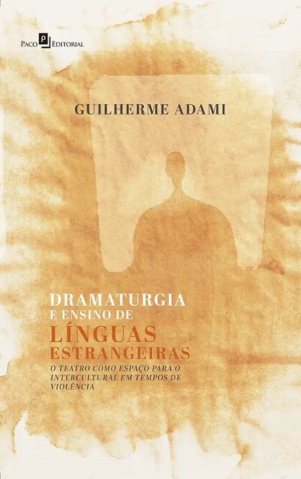 Capa do Livro Dramaturgia e ensino de línguas estrangeiras - Adami, Guilherme