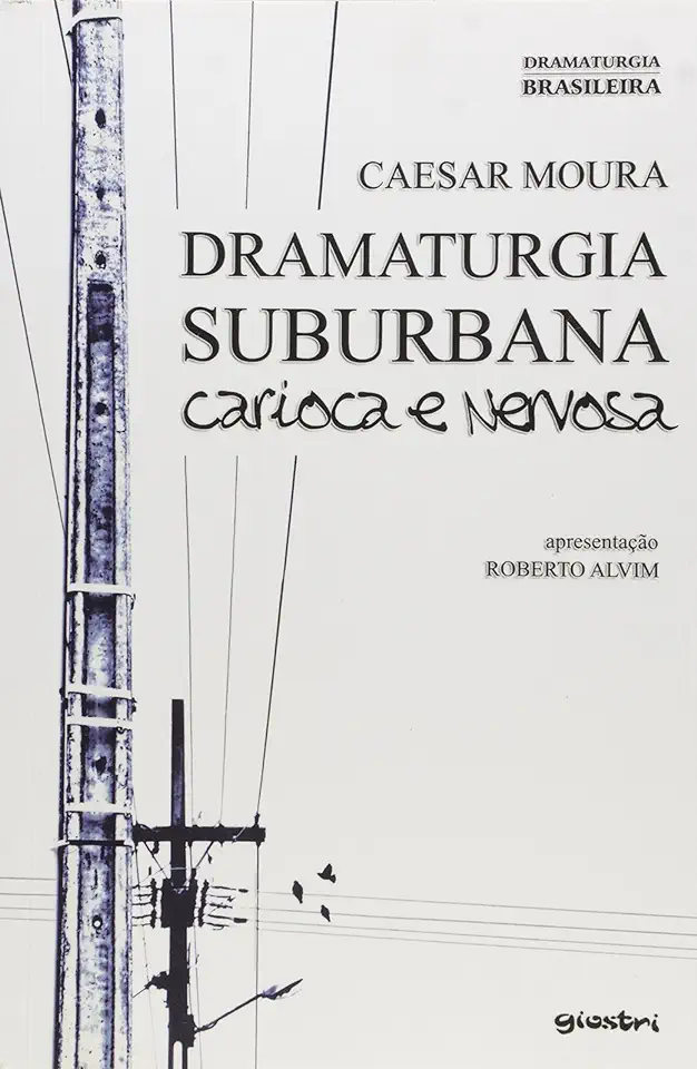 Capa do Livro Dramaturgia Suburbana - Caesar Moura