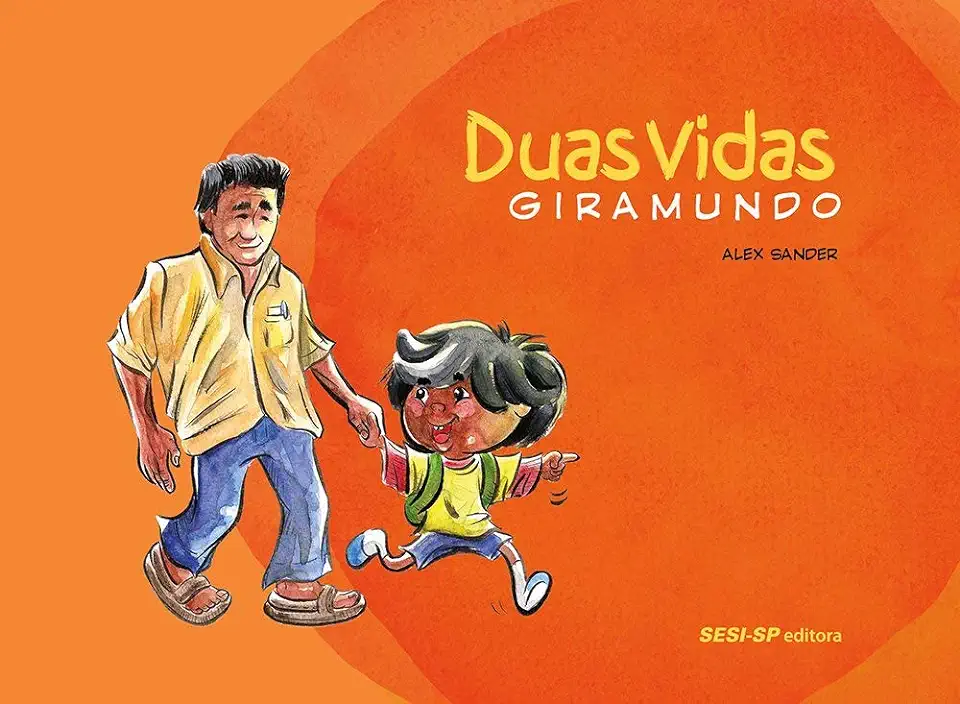 Capa do Livro Duas vidas: Giramundo - Sander, Alex