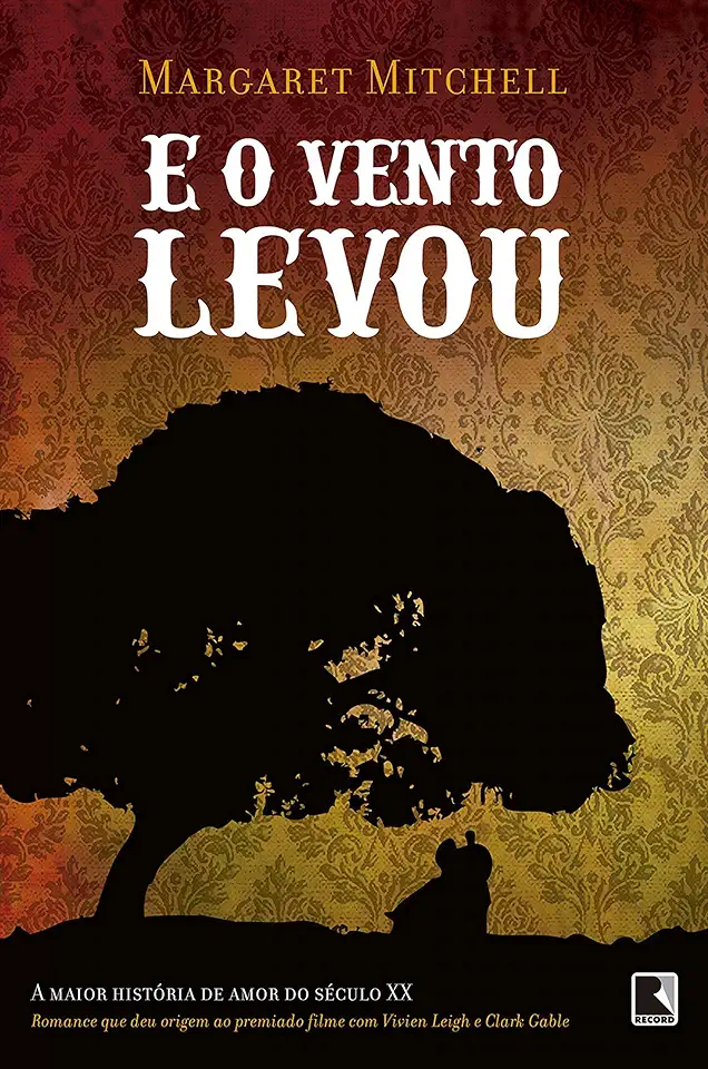 Capa do Livro E o Vento Levou - Margaret Mitchell