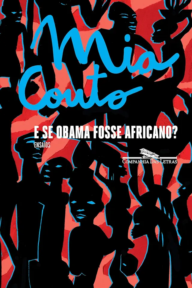 Capa do Livro E Se Obama Fosse Africano? - Mia Couto