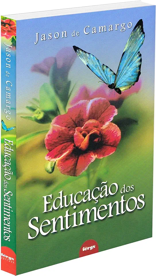 Capa do Livro Educação dos Sentimentos - Jason de Camargo