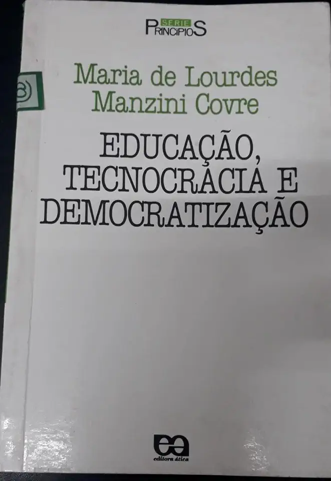 Capa do Livro Educação, Tecnocracia e Democratização - Maria de Lourdes Manzini Covre