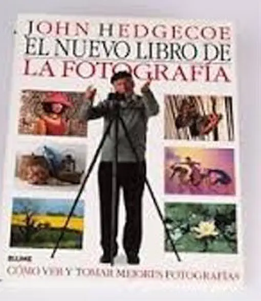 Capa do Livro El Libro de La Fotografía - John Hedgecoe