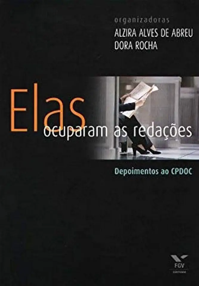 Capa do Livro Elas Ocuparam as Redações - Alzira Alves de Abreu