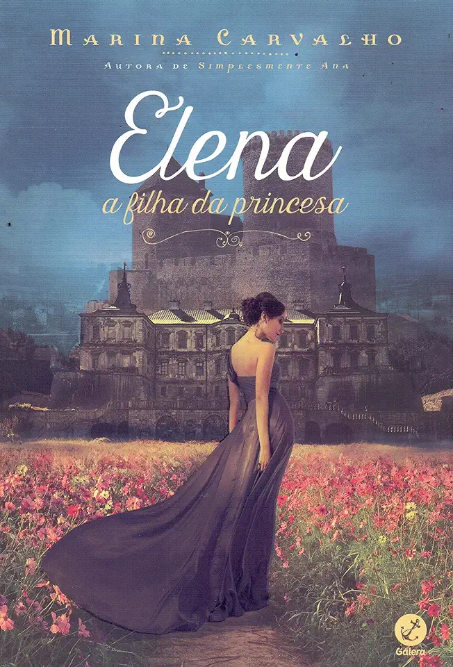 Capa do Livro Elena a Filha da Princesa - Marina Carvalho