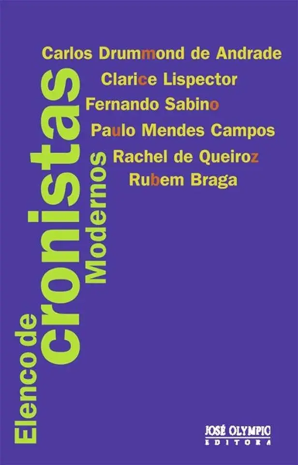 Capa do Livro Elenco de Cronistas Modernos - Carlos Drummond de Andrade e Outros