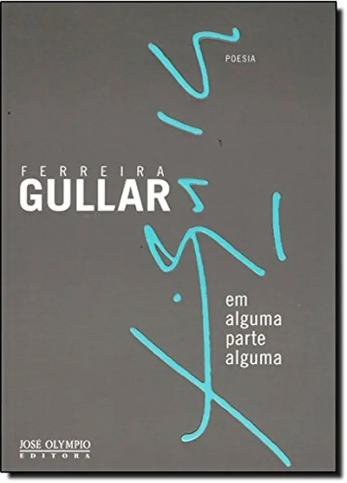 Capa do Livro Em Alguma Parte Alguma - Ferreira Gullar