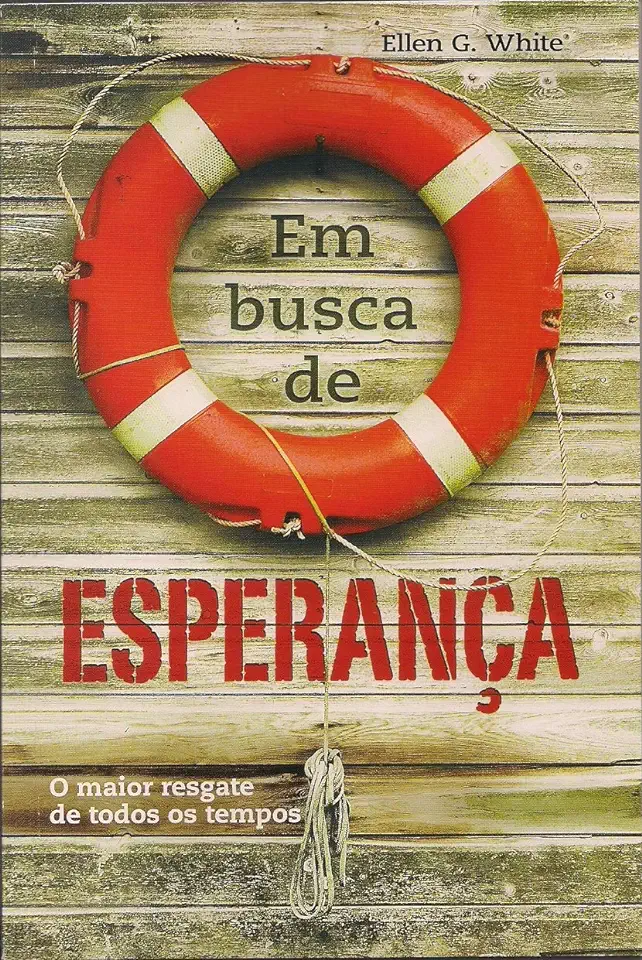 Capa do Livro Em Busca de Esperança - Ellen G. White