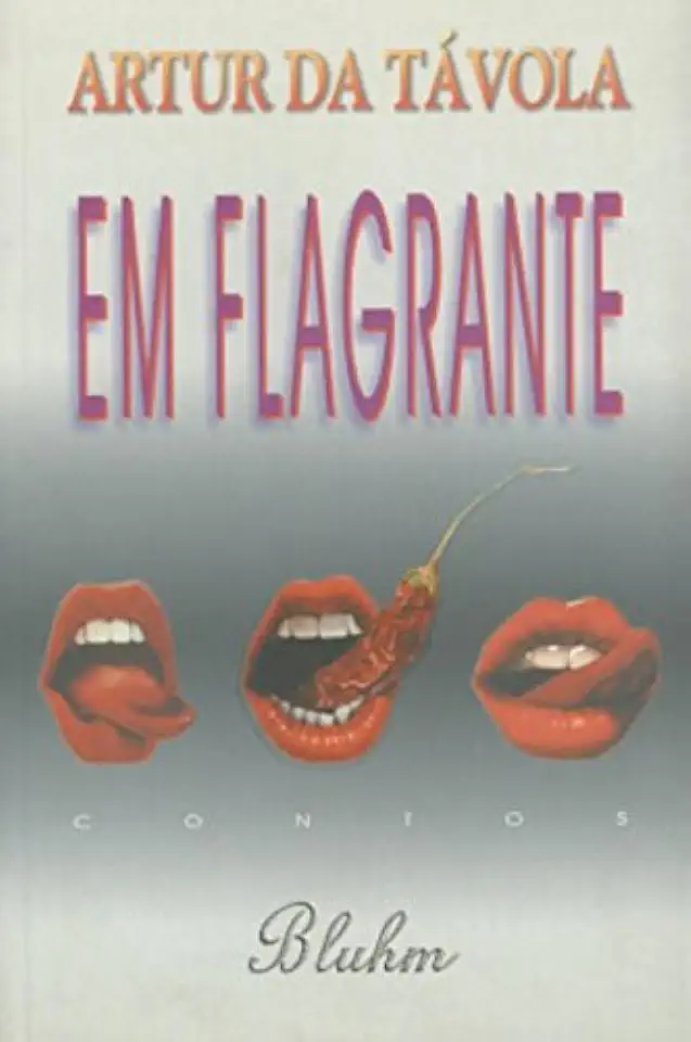 Capa do Livro Em Flagrante - Artur da Távola