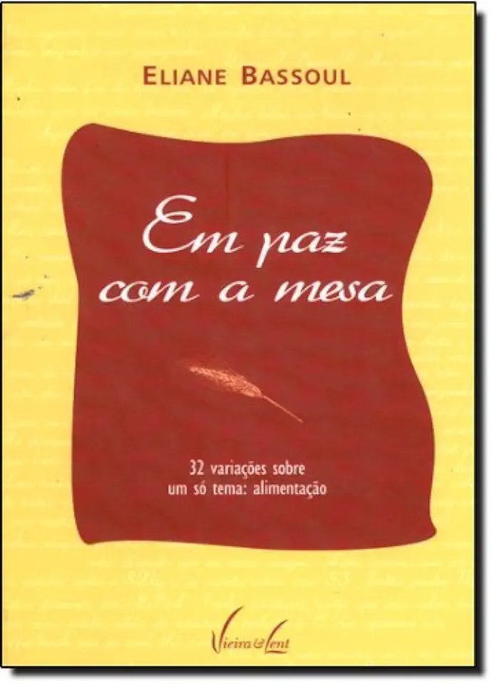 Capa do Livro Em Paz Com a Mesa - Eliane Bassoul