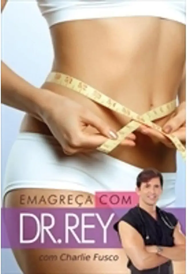 Capa do Livro Emagreça Com Dr. Rey - Charlie Fusco