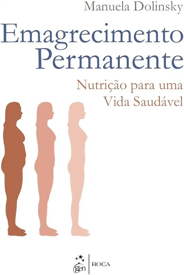 Capa do Livro Emagrecimento Permanente Nutrição Para uma Vida Saudável - Manuela Dolinsky