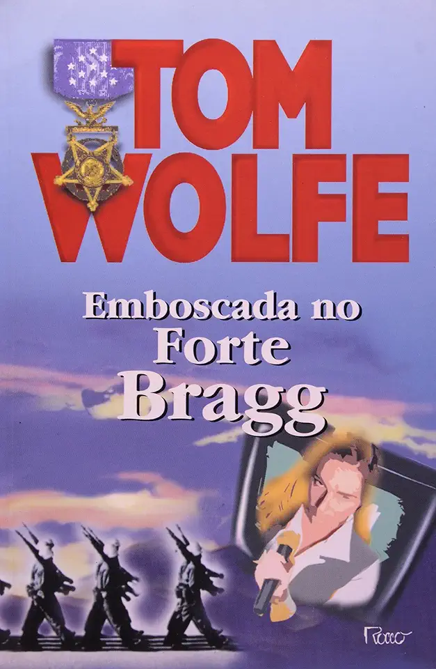 Capa do Livro Emboscada no Forte Bragg - Tom Wolfe