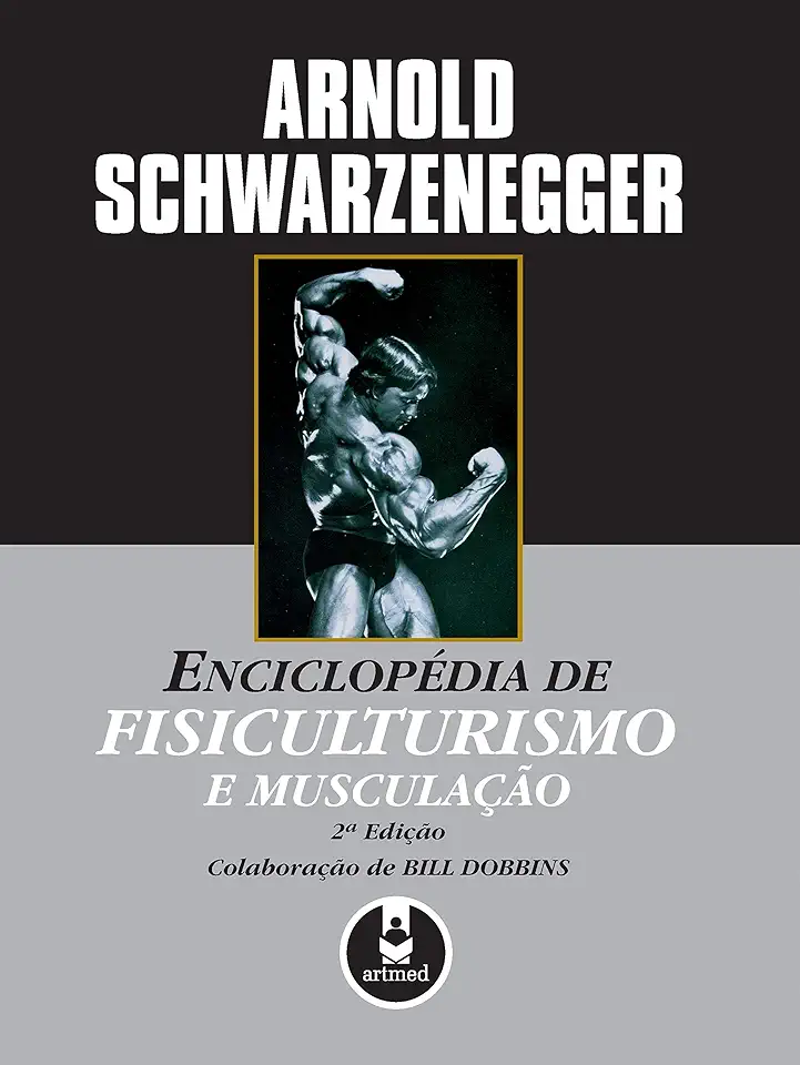 Capa do Livro Enciclopédia de Fisiculturismo e Musculação - Arnold Schwarzenegger