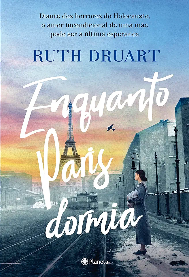 Capa do Livro Enquanto Paris Dormia - Druart, Ruth