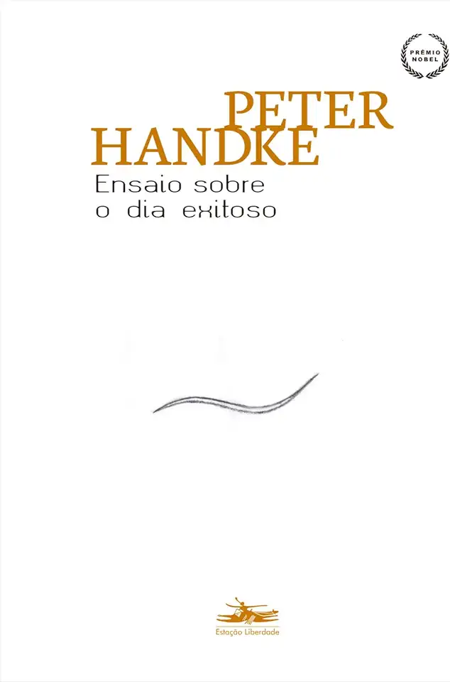 Capa do Livro Ensaio sobre o dia exitoso - Peter Handke