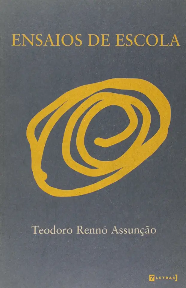 Capa do Livro Ensaios de Escola - Teodoro Rennó Assunção