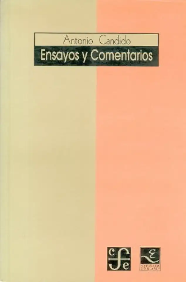 Capa do Livro Ensayos y Comentarios - Antonio Candido