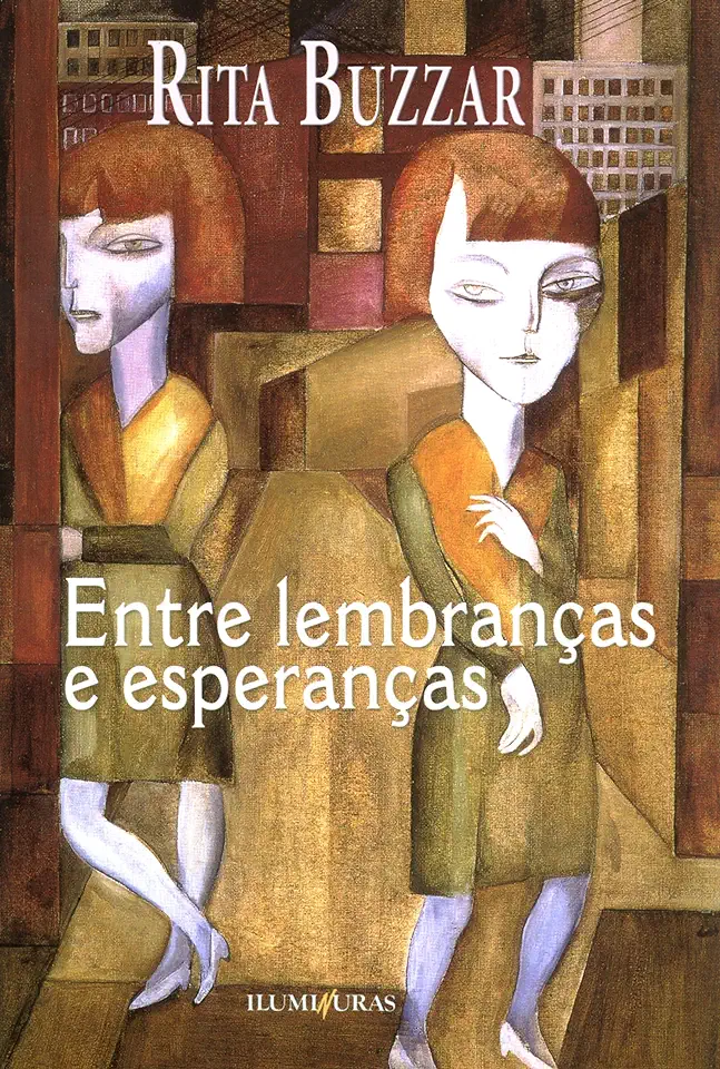 Capa do Livro Entre Lembranças e Esperanças - Rita Buzzar