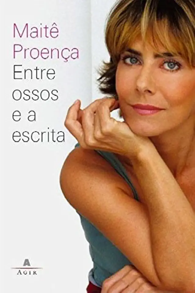 Capa do Livro Entre Ossos e a Escrita - Maitê Proença