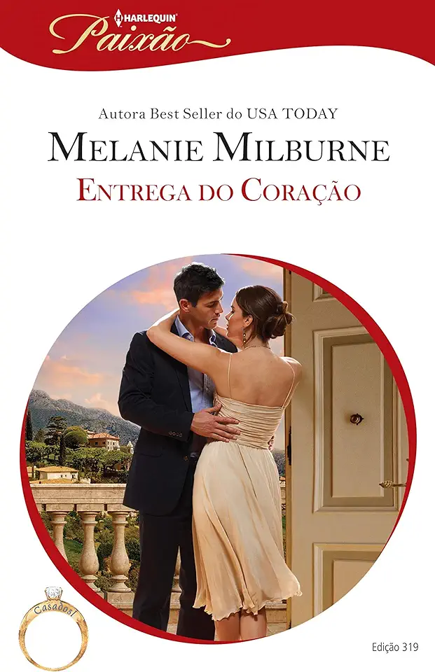 Capa do Livro Entrega do Coração - Melanie Milburne