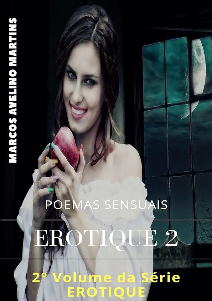 Capa do Livro EROTIQUE 2 - MARCOS AVELINO MARTINS