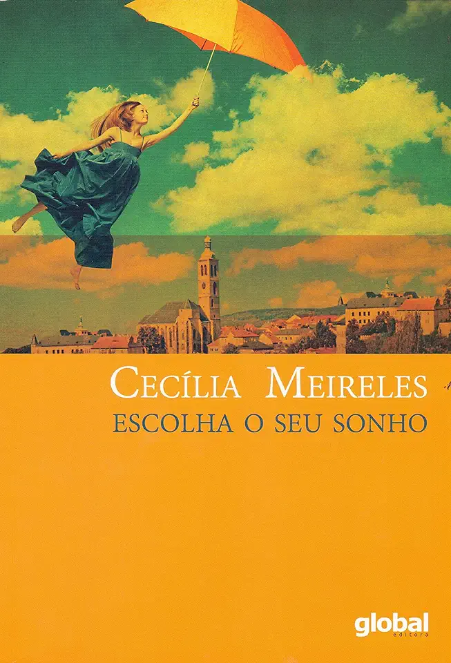 Capa do Livro Escolha o Seu Sonho - Cecília Meireles