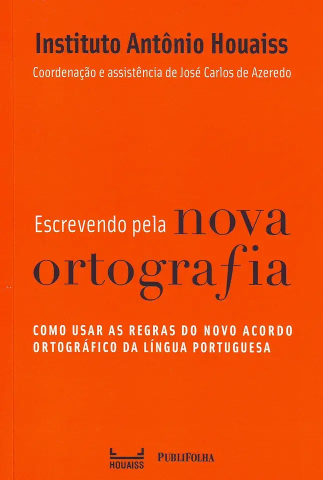 Capa do Livro ESCREVENDO PELA NOVA ORTOGRAFIA - Publifolha