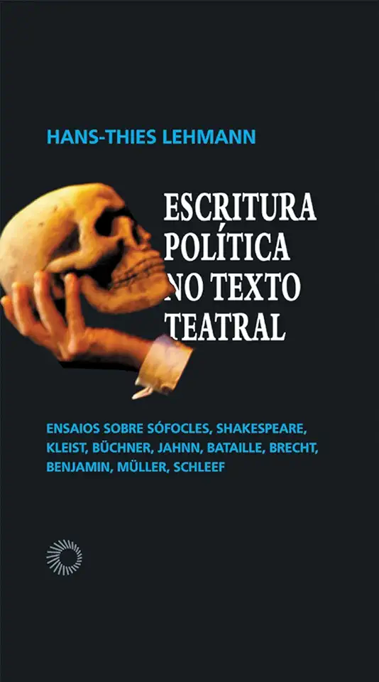 Capa do Livro Escritura Política no Texto Teatral - Hans-thies Lehmann