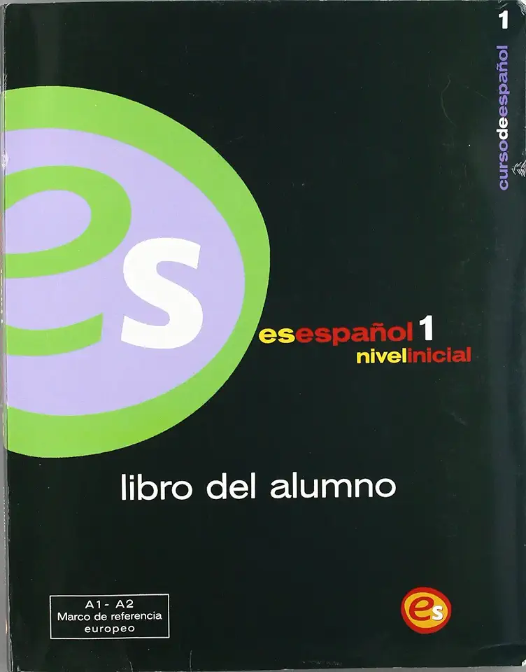 Capa do Livro Esespañol 1 Nivel Inicial Libro del Alumno - Santiago Alcoba