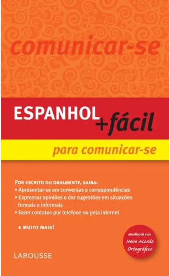 Capa do Livro Espanhol + Fácil para Comunicar-se - Larousse