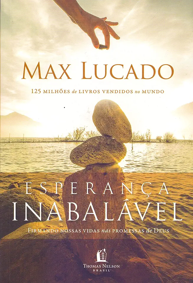 Capa do Livro Esperança inabalável - Lucado, Max