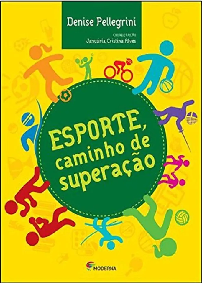 Capa do Livro Esporte, Caminho de Superação - Denise Pellegrini