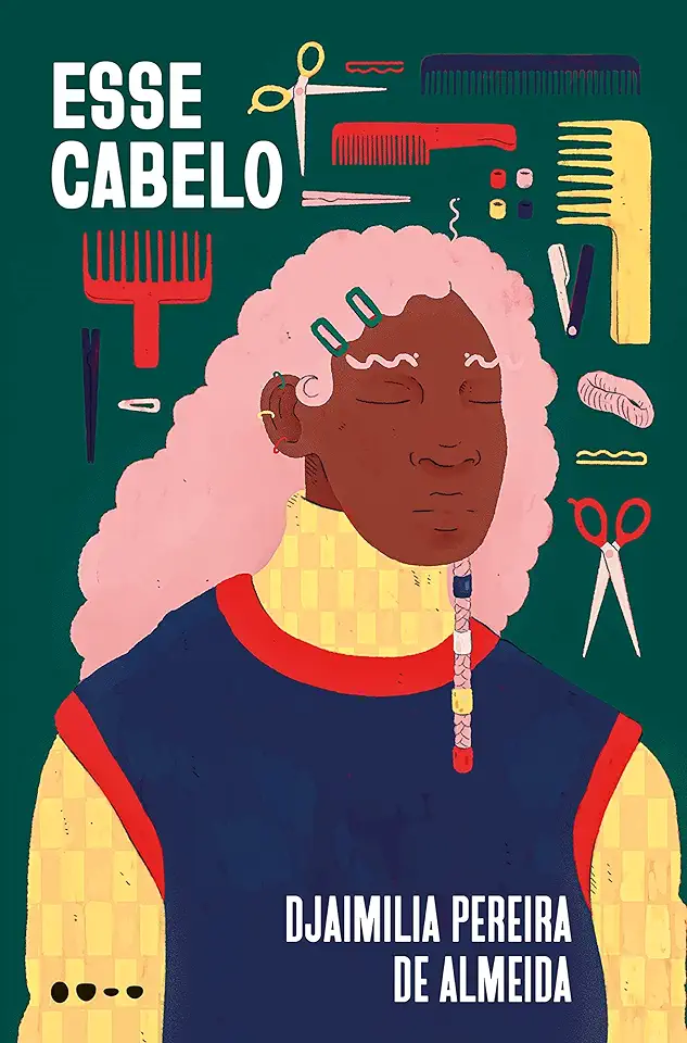 Capa do Livro Esse cabelo - Djaimilia Pereira de Almeida