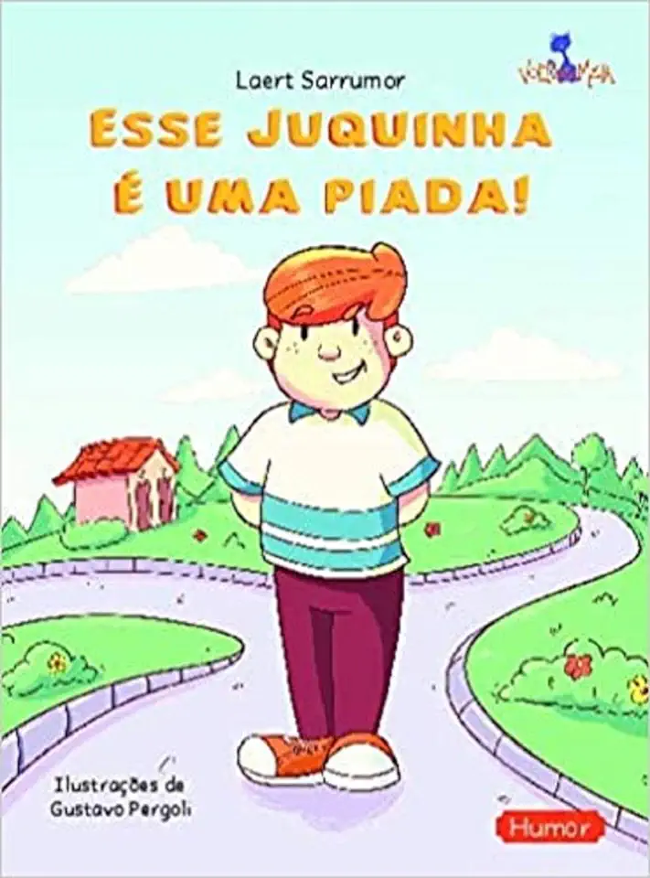 Capa do Livro Esse Juquinha é uma Piada - Laert Sarrumor