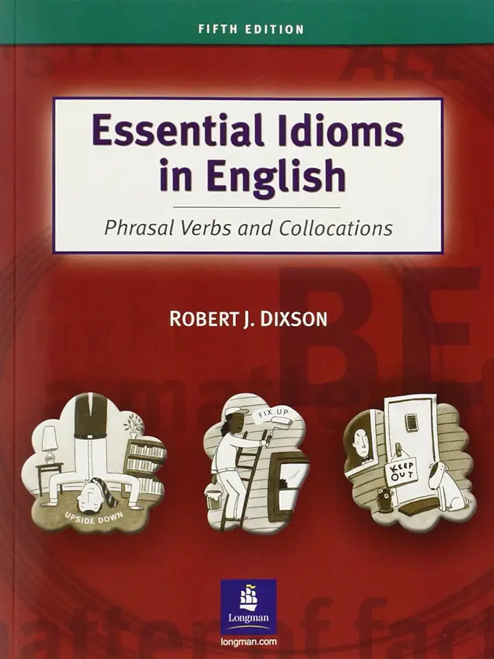 Capa do Livro Essential Idioms in English - Robert J. Dixson