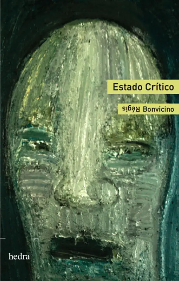 Capa do Livro Estado Crítico - Régis Bonvicino