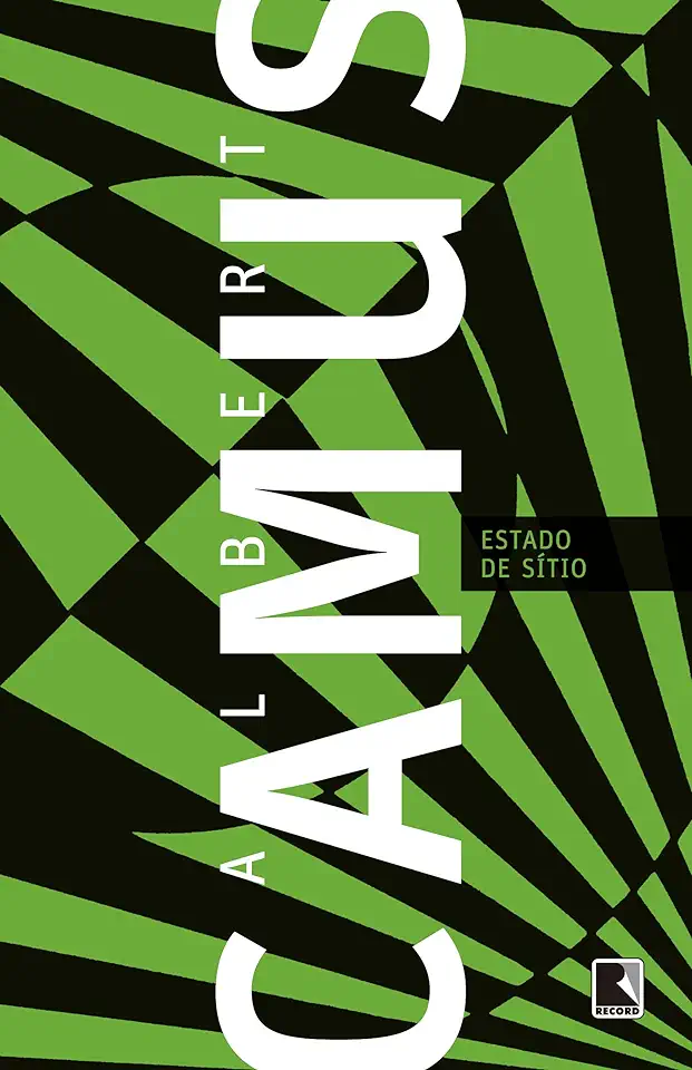 Capa do Livro Estado de Sítio e o Estrangeiro - Albert Camus