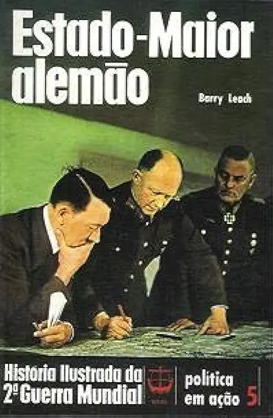 Capa do Livro Estado-maior Alemão - Barry Leach