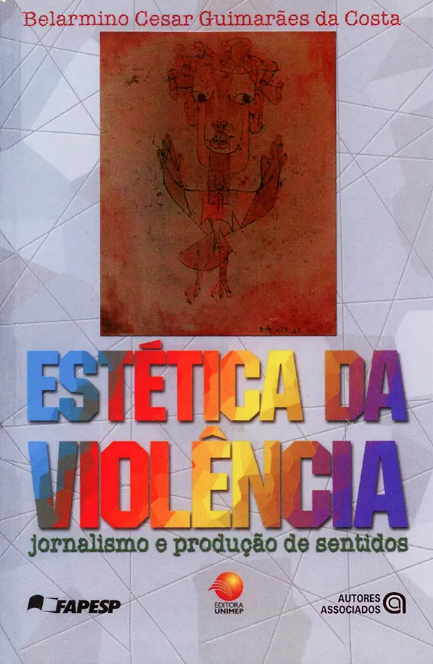 Capa do Livro Estética da Violência - Belarmino Cesar Guimarães da Costa