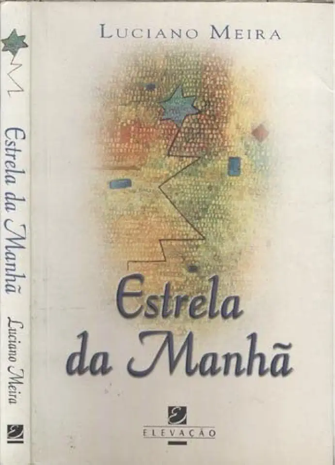 Capa do Livro Estrela da Manhã - Luciano Meira