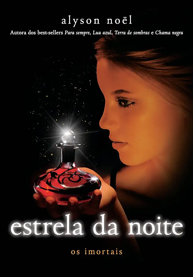 Capa do Livro Estrela da Noite - os Imortais - Alyson Noel