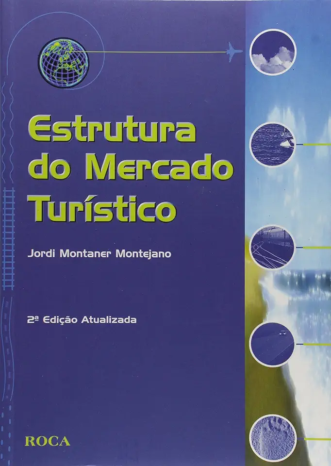 Capa do Livro Estrutura do Mercado Turístico - Jordi Montaner Montejano