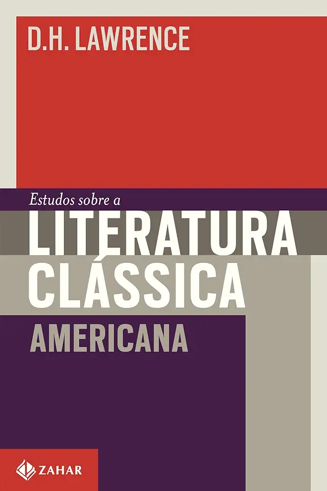 Capa do Livro Estudos Sobre a Literatura Clássica Americana - D. H. Lawrence