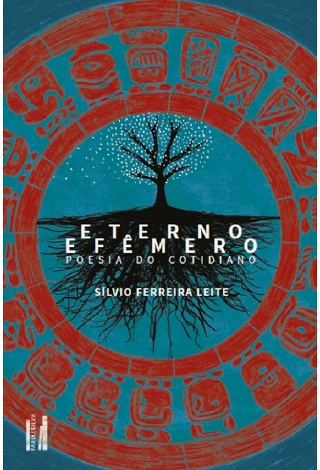 Capa do Livro Eterno Efêmero - Ferreira Leite, Sílvio