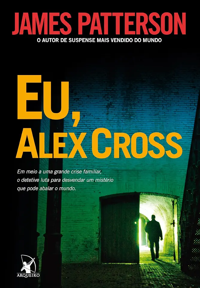 Capa do Livro Eu, Alex Cross - James Patterson