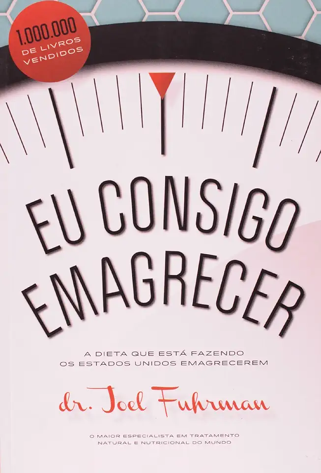 Capa do Livro Eu Consigo Emagrecer - Joel Fuhrman