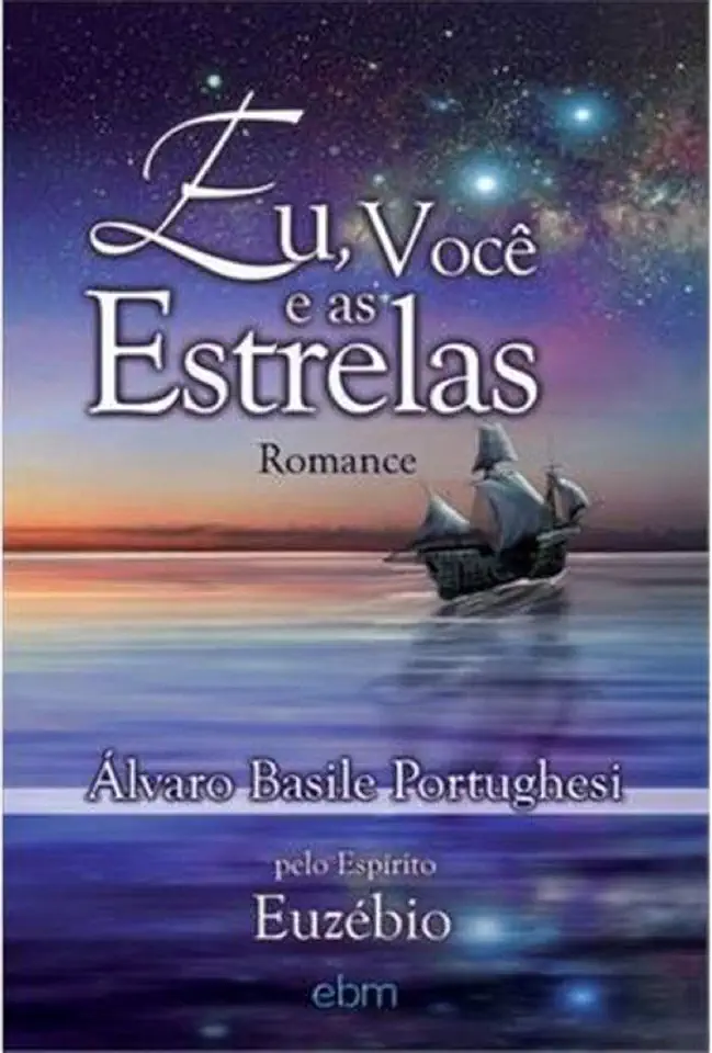 Capa do Livro Eu, Você e as Estrelas - Alvaro Basile Portughesi